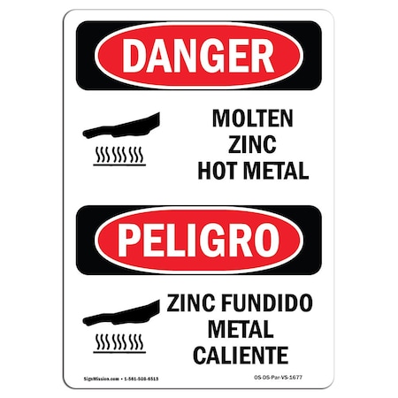 OSHA Danger Sign, Molten Zinc Hot Metal Bilingual, 7in X 5in Decal
